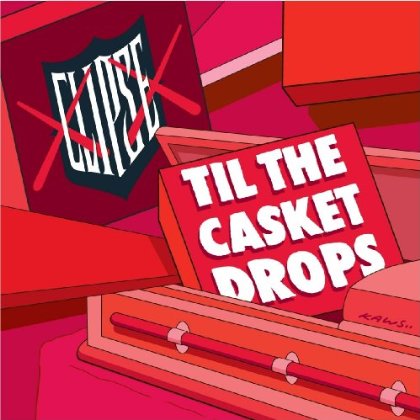 Clipse_-_Till_The_Casket_Drops